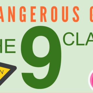 THE 9 CLASSES OF DANGEROUS GOODS