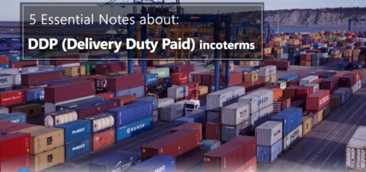 5 Essential Notes about: DDP Incoterms (Delivered Duty Paid)
