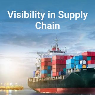 Visibility in Supply Chain